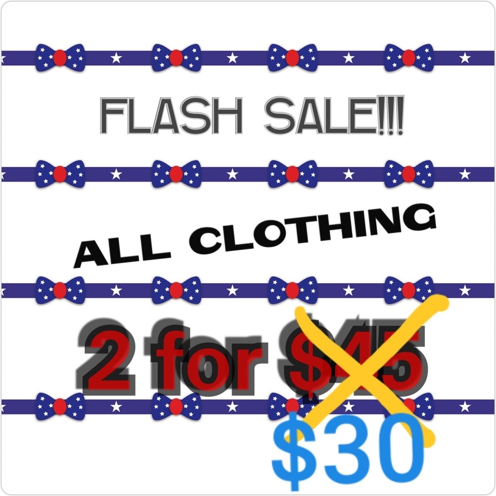 UPDATED FLASH SALE!! 2 FOR $30!!